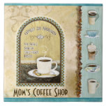 Coffee & Mom's Coffee Shop Java Latte Kitchen Art Tile