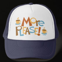 Coffee More please! HAT by SBeise Coffee More please! HAT