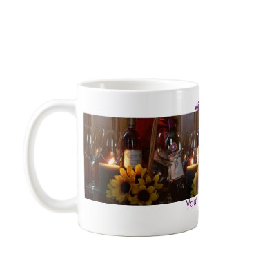 Coffee Mug, Wine A Bit , You'll Feel Better
