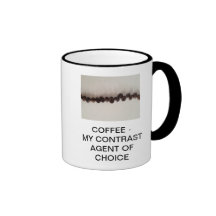 COFFEE - MY CONTRAST AGENT OF CHOICE COFFEE MUGS