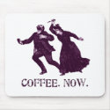 COFFEE. NOW. mousepads by spyderfyngers COFFEE. NOW. mousepads