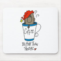 Coffee or Prozac mousepads by stick_figures Coffee or Prozac mousepads