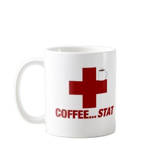 COFFEE .... STAT ! (A Coffee Emergency) mug