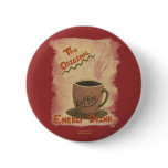 Coffee - The Original Energy Drink Pins