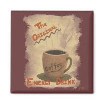 Coffee - The Original Energy Drink Magnets