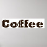 Coffee The Word Poster