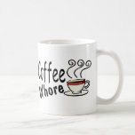 Coffee Whore Coffee Mug