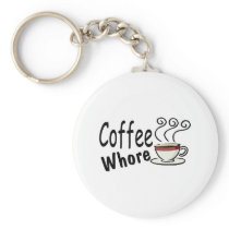 Coffee Whore Key Chains