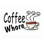 Coffee Whore Postcard