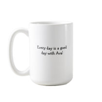 Coffee with Ava! Coffee Mugs