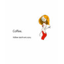 Coffee.  Yellow teeth are sexy. t-shirts