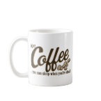 Enjoy Coffee - You Can Sleep When You're Dead