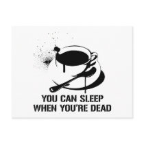 Coffee you can sleep when you're dead postcards by strk3 Coffee you can sleep when you're dead postcards