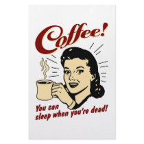 Coffee! You Can Sleep When You're Dead! stationery