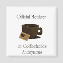 coffeeholic Anonymous Magnet by Carennedy coffeeholic Anonymous Magnet