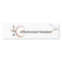 Coffeehouse Theater bumper sticker bumper stickers