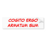 COGITO ERGOARMATUM SUM BUMPER STICKERS