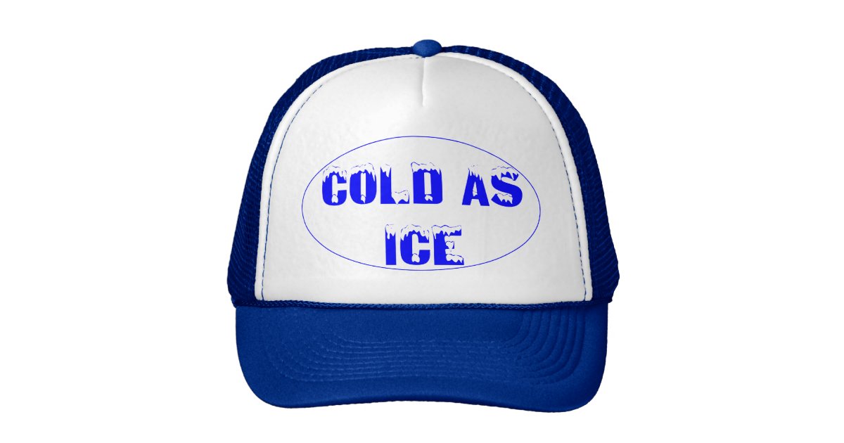 Cold as Ice Hat Zazzle