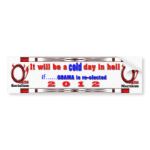 Cold Day in Hell Bumper Sticker