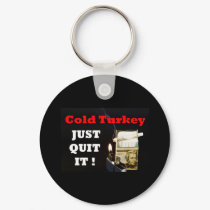 Cold Turkey keychains by Webitect Cold Turkey keychains