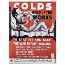 Colds Hold Up The Works flyers