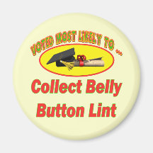 Collect Belly Button Lint Magnet