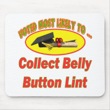 Collect Belly Button Lint Mousepads