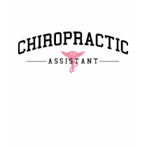 Collegiate Chiropractic Assistant T-Shirt by chiropracticbydesign Collegiate Chiropractic Assistant T-Shirt