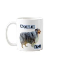 Collie Dad 4 mugs by GreyWolfCreation Collie Dad 4 mugs