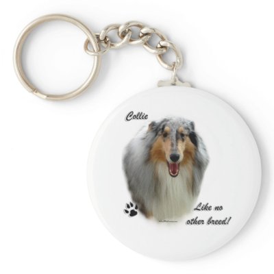 Collie Like No Other Breed Keychain