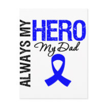 Colon Cancer Always My Hero My Dad Postcards