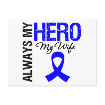 Colon Cancer Always My Hero My Wife Postcards