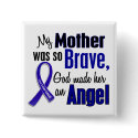 Colon Cancer ANGEL 1 Mother buttons by awarenessgifts Colon Cancer ANGEL 1 Mother buttons