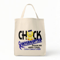 Colon Cancer Chick Interrupted 2 bags