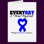 Colon Cancer Every Day I Miss My Dad