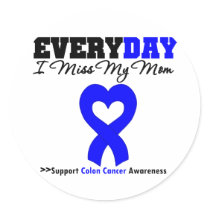 COLON CANCER Every Day I Miss My Mom stickers by giftsforawareness COLON CANCER Every Day I Miss My Mom stickers