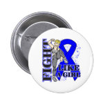 Colon Cancer Fight Like A Girl Kick Butt buttons