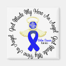 Colon Cancer God Made My Hero An Angel Refrigerator Magnet
