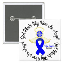 Colon Cancer God Made My Hero An Angel Pin