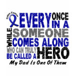 Colon Cancer HERO COMES ALONG 1 Dad T Shirts