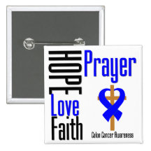 Colon Cancer Hope Love Faith Prayer Cross Buttons
