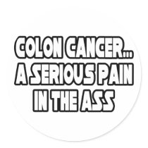 Colon Cancer Humor stickers by cancerawarenessgifts Colon Cancer Humor stickers