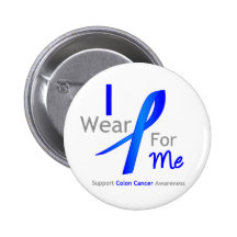 Colon Cancer I Wear Blue For Me Pinback Buttons