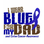 Colon Cancer I WEAR BLUE FOR MY DAD 6.3