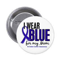 Colon Cancer I Wear Blue For My Mom 10 Pins