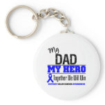 Colon Cancer My Dad My Hero keychains