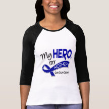Colon Cancer MY HERO MY MOTHER 42 Tee Shirt