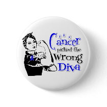 Colon Cancer Picked The Wrong Diva Pins