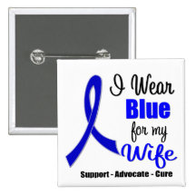 Colon Cancer Ribbon For My Wife Pins