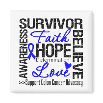 Colon Cancer Survivors Motto magnets